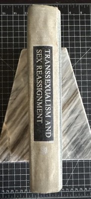 Transsexualism and Sex Reassignment by Richard Green & John Money (HC 1st 1969)