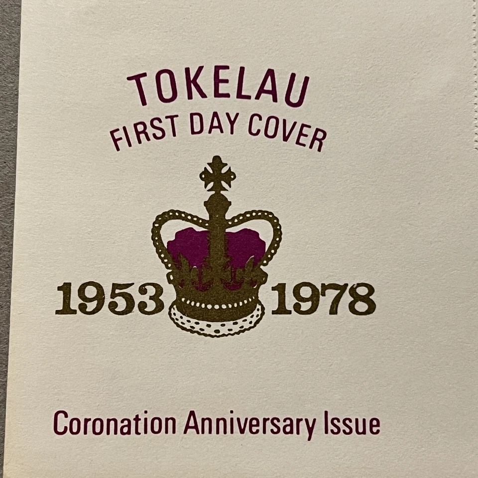 RARO 1953 1978 TOKELAU FDC CUBIERTA EDICIÓN 25 CORONACIÓN REINA ISABEL II Foto 2 de 4