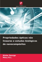 Nisha George (U. A.) | Propriedades óPticas NãO Lineares E Estudos BiolóGicos...