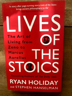 Lives of the Stoics: The Art of Living from Zeno to Marcus Aurelius VG