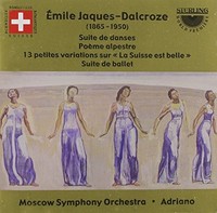 Orchestral Music Of Emile Jaques-Dalcroze (Adriano, Mso) (Cd) Album (Us Import)