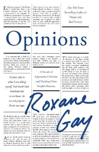 Opinions New Book, Roxane Gay, Hardback