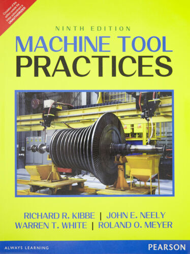MACHINE TOOL PRACTICES 9TH ED.
