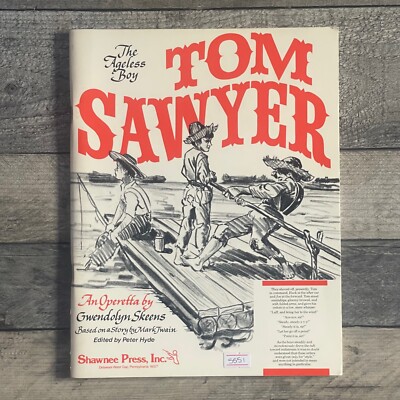 Tom Sawyer The Ageless Boy An Shawnee Press Inc Klavier Gesang Noten 