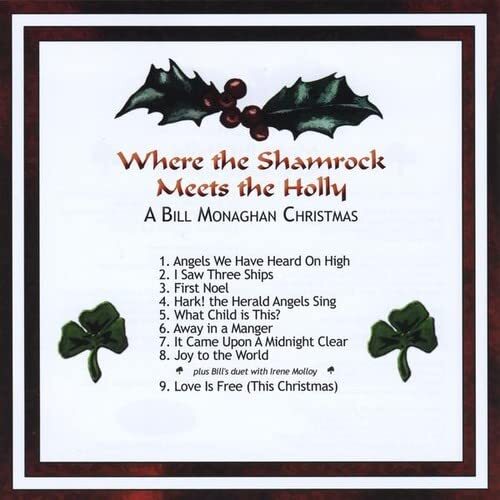 Bill Monaghan Where the Shamrock Meets the Holly (CD)
