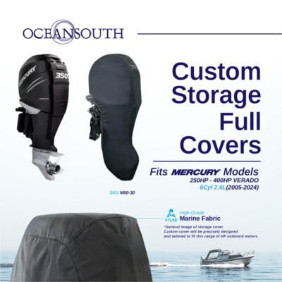 Oceansouth Mercury Outboard Storage Full Cover 6cyl 2.6L 200HP-400HP 30'' leg