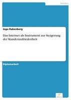 Ingo Rabenberg | Das Internet Als Instrument Zur Steigerung Der...