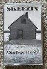 Sealed - SKEEZIX - A Scar Deeper than Skin CASSETTE 1997 Fresh Bacon FB003  MINT