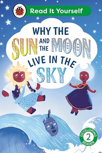 Why the Sun and Moon Live in the Sky: Read It Yourself - Level 2 Developing Rea - Image 5