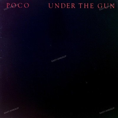 Poco - Under The Gun LP (VG+) '