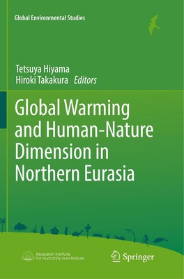 Global Warming and Human - Nature Dimension in Northern Eurasia | Taschenbuch