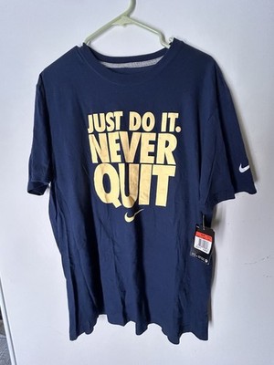 New Nike   Just Do It. Never Quit  Man Regular L Blue Short Sleeve T Shirt