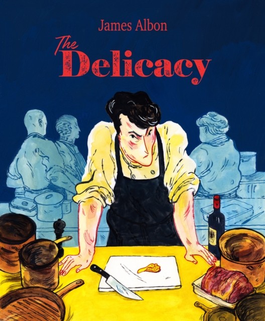 The Delicacy by James Albon PAPERBACK 9781603094924