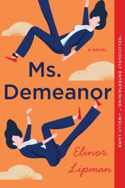 Ms. Demeanor : A Novel Paperback Elinor. LipmanFree US Delivery | ISBN:0358677882