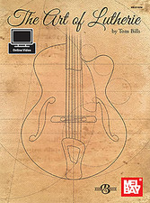 The Art of Lutherie