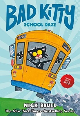 Bad Kitty School Daze (full-Color Edition) by Nick Bruel (2022, Hardcover)