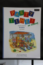 Party Time ON HOLIDAY 15 party pieces by Alan Bullard