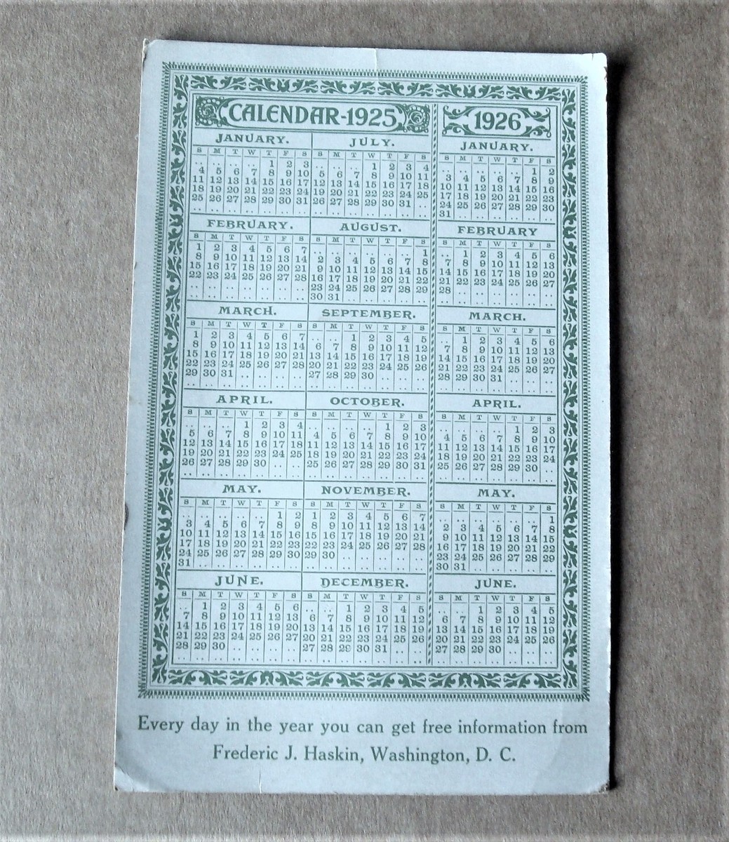 1925/26 CALENDAR, FREDERIC J. HASKIN, WASHINGTON D. C. ANSWERS ALL