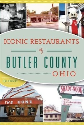 Teri Lynne Horsley Iconic Restaurants of Butler County, Ohio (Taschenbuch)