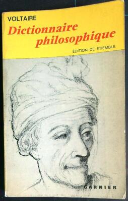 PHILOSOPHISCHES WÖRTERBUCH VOLTAIRE GARNIER 1967 KLASSIKER GARNIER