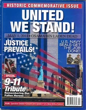 911 United We Stand Magazine Historic Commemorative Issue Ground Zero 2011  .
