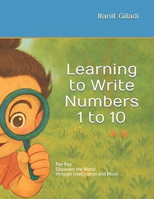 Learning to Write Numbers from 1 to 10 by Ilanit Giladi Paperback Book