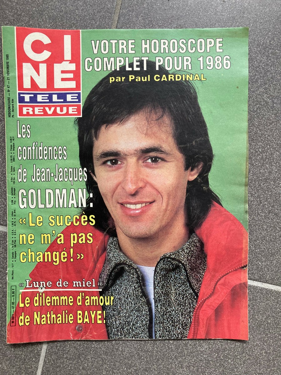 CINE REVUE N°47 21 NOVEMBRE 1985 JEAN JACQUES GOLDMAN A3 | eBay
