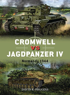 Cromwell vs Jagdpanzer IV - Taschenbuch NEU Higgins, David 31.05.2018