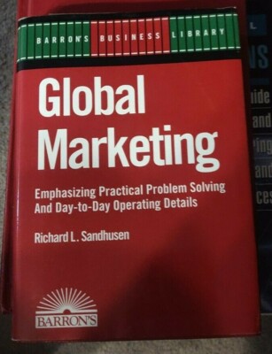 Global Marketing by Richard L. Sandhusen