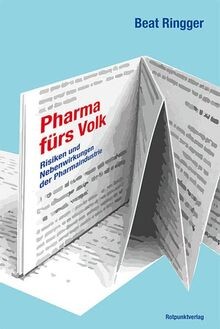 Pharma fürs Volk: Risiken und Nebenwirkungen der Ph... | Buch | Zustand sehr gut
