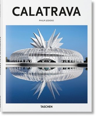 Santiago Calatrava : Architect, Engineer, Artist, Hardcover by Jodidio, Phili...