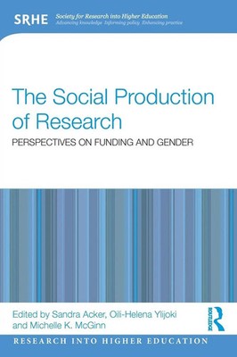 The Social Production of Research Perspectives on Funding and Gender Taschenbuch