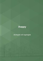 Nalle Windahl | Ihappy - Ekologisk Och Egologisk | Taschenbuch | Schwedisch