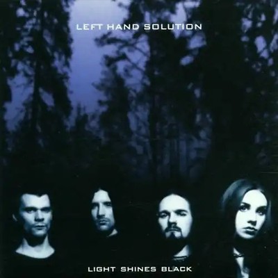 Left Hand Solution - Light Shines Black
