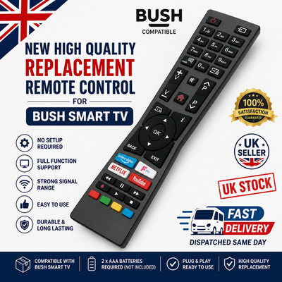NEW HIGH QUALITY REPLACEMENT REMOTE CONTROL FOR BUSH SMART- TV | eBay UK