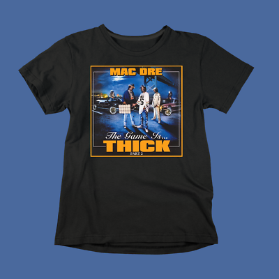 Mac Dre The Game Is Thick Short Sleeve Black Unisex S-5XL T-Shirt