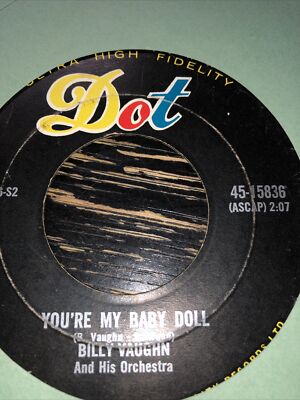 Billy Vaughn you re my baby doll dot records 45 RPM vinyl single 2a 
