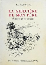 La Gibecière De Mon Père