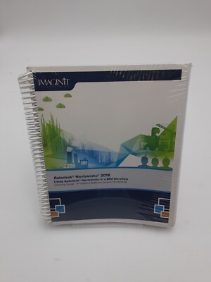 Autodesk Navisworks 2018 Learning Guide 1st edition Navisworks in a BIM Workflow