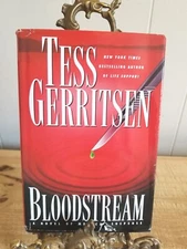 BLOODSTREAM BY TESS GERRITSEN.1998 HCDJ*THD23