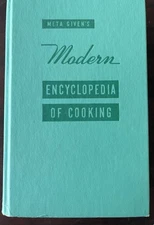 Vintage Meta Given's MODERN ENCYCLOPEDIA OF COOKING Volume 1  1956 Printing