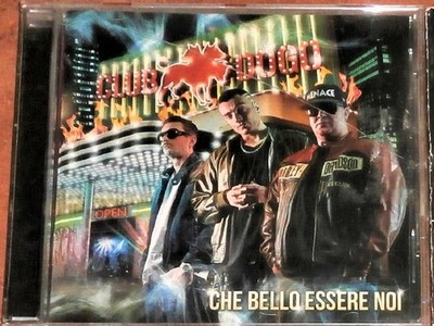 Club Dogo Che bello be Noi, CD, Hip Hop Italien