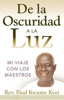 Paul Kwame Kyei | De La Oscuridad A La Luz | Taschenbuch | Spanisch (2012)