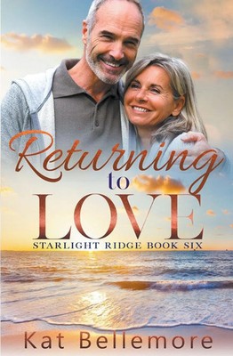 Kat Bellemore | Returning to Love | Taschenbuch | Englisch (2022) | KB Press