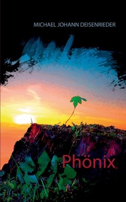 Deisenrieder - Phnix - New paperback or softback - X555z