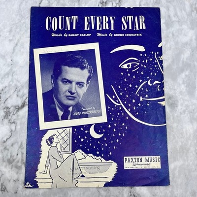 Vintage 1950 Count Every Star Paxton Music Sammy Gallop Bruno Sheet Music V38