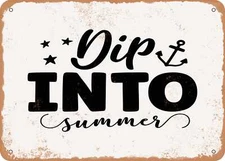 METAL SIGN - Dip Into Summer - Vintage Look Sign