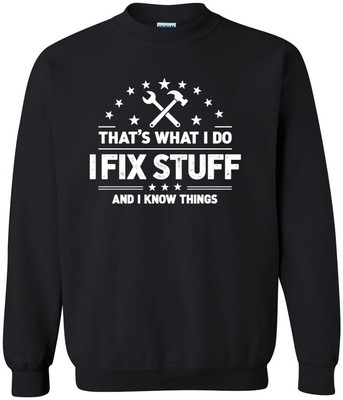 ''Bold Fix Stuff Design - Funny Gift for Handyman, Expert, Problem Solv... Sweats