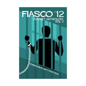 Bully Pulpit Games RPG Fiasco '12 - Playset Anthology Vol. 3 EX