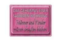 Blechschild Spruch 30X40 Cm Das Geheimnis Einer Sauberen Wohnung Deko Schild
